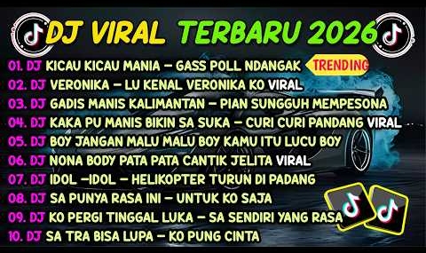 DJ TIKTOK TERBARU 2026🎵DJ KICAU KICAU MANIA GASS POLL NDANGAK🎵DJ VERONIKA – LU KENAL VERONIKA KO