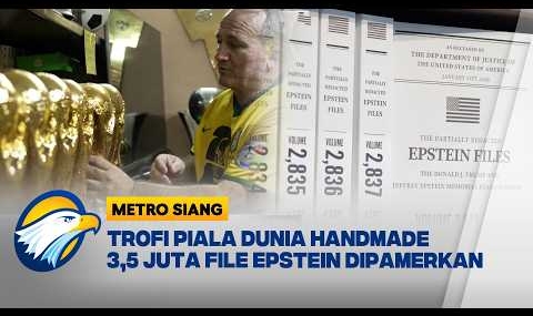 Trofi Handmade Piala Dunia & 3,5 Juta Dokumen Epstein Dipamerkan [Metro Siang]