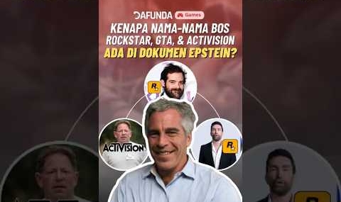 KENAPA NAMA-NAMA BOS ROCKSTAR, GTA, & ACTIVISION ADA DI DOKUMEN EPSTEIN?