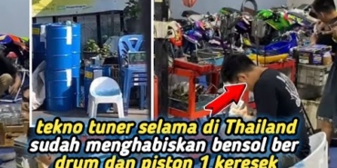TEKNO SELAMA DI THAILAND UDAH HABIS BENSOL BEBERAPA DRUM DAN PISTON 1 KRESEK