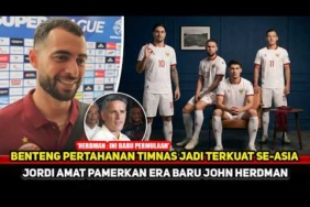GAGAHNYA LINI BELAKANG TIMNAS! Jordi Amat sampai pamer begini~Timnas era John Herdman viral