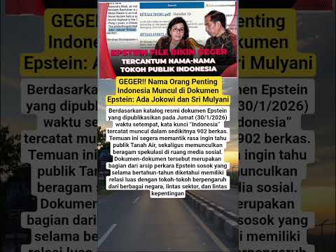 Nama Orang Penting Indonesia Muncul di Dokumen Epstein: Ada Jokowi dan Sri Mulyani!! #viral #shorts