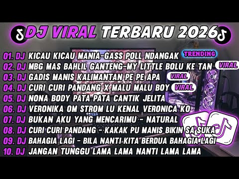 DJ TIKTOK TERBARU 2026-🎵DJ KICAU MANIA GASPOL DANGAK 🎵DJ MBG MAS BAHLIL GANTENG ULL ALBUM