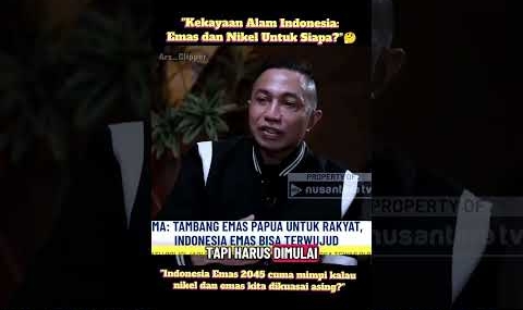 Kekayaan Alam Indonesia: Emas untuk Siapa? #dharmapongrekun #papua #emas #nikel