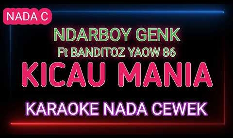 Kicau Mania – Karaoke Nada Wanita – Ndarboy Genk Ft Banditoz Yaow 86