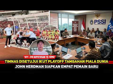 TIMNAS PALING DISETUJUI! Media-media Eropa bocorkan Indonesia lolos Piala Dunia~Herdman gerak cepat