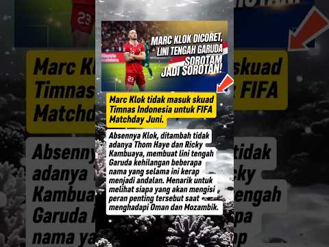 MARC KLOK ABSEN! LINI TENGAH TIMNAS JADI SOROTAN 🇮🇩🔥