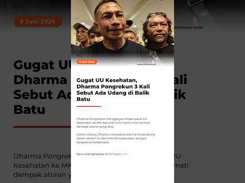 Gugat UU Kesehatan, Dharma Pongrekun 3 Kali Sebut Ada Udang di Balik Batu