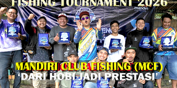 Kabarmancing Channel : Mandiri Club Fishing ‘Dari Hobi Jadi Prestasi’