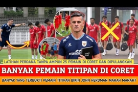 🔴  25 PEMAIN TITIPAN DI CORET TANPA AMPUN ‼️ John Herdman semkin kejma demi kebaikan timnas di AFF?