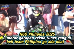 NGO PHILIPINA MOTOR GARAPAN TEKNO TUNER EMANG GA ADA OBAT YANG DI BELI OLEH TEAM PHILIPINA