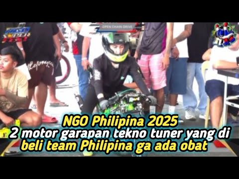 NGO PHILIPINA MOTOR GARAPAN TEKNO TUNER EMANG GA ADA OBAT YANG DI BELI OLEH TEAM PHILIPINA