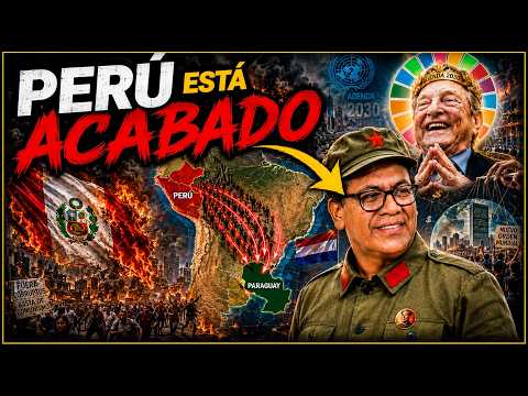 🔴 El FIN de PERÚ 🔥 La ÉLITE GLOBAL ha logrado DESTRUIRLO y la IZQUIERDA RADICAL sembrará el CAOS