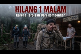 Pendaki Ini Tersesat Semalaman Karena Terpisah Dari Rombongan… Tapi Sampai Base Camp Lebih Dulu