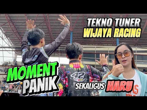 MOMENT HARU DAN PANIK CAMPUR ADUK DI BIG MATCH TEKNO TUNER vs WIJAYA RACING