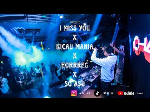 DJ I MISS YOU MARAPTHON X KICAU MANIA X HORRREG X SO ASU BREAKBEAT BKB GEN Z VIRAL FULLBASS
