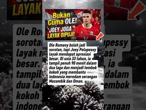 JOEY PELUPESSY TAK TERGANTIKAN! 🇮🇩🔥
