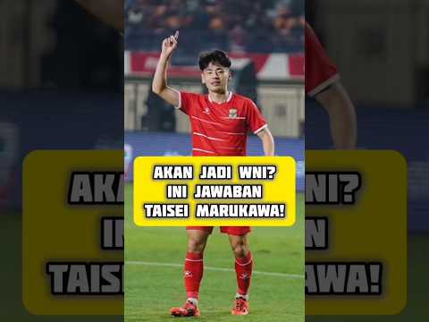 Respons Marukawa Soal Naturalisasi Bikin Heboh
