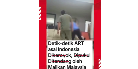 Viral, WNI Pejuang Devisa Dianiaya Majikan di Malaysia, 4 Pelaku Ditangkap