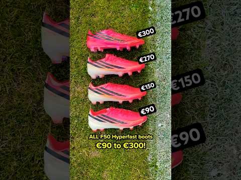 ALL €90 to €300 adidas F50 Hyperfast boots explained