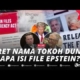 [LIVE] – Isi Dokumen Epstein Jadi Sorotan, Seret Nama Sejumlah Tokoh Dunia