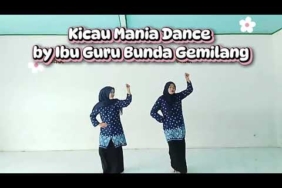 Kicau Mania Dance By Ibu Guru Bunda Gemilang
