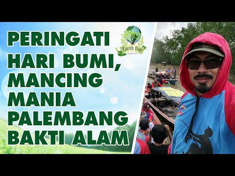 Peringati Hari Bumi (Earth Day) 2019, Mancing Mania Palembang Bersihkan Sungai dan Tebar Bibit Udang