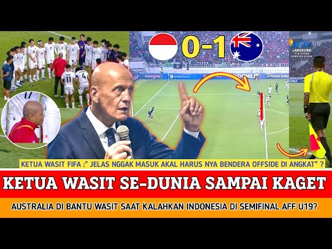 🔴 AUSTRALIA MENANG DENGAN CURANG‼️ Dibantu wasit saat kalahkan timnas indonesia agar bisa ke final?