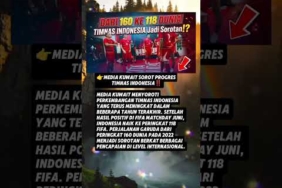 Media Kuwait Sorot Kenaikan Ranking Timnas Indonesia‼️