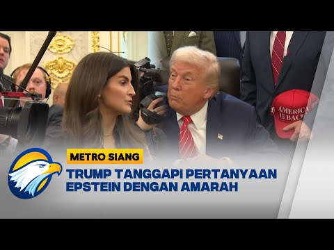 Trump Kecam Reporter CNN Terkait Pertanyaan Soal Berkas Epstein – [Metro Siang]