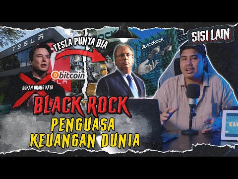 ELITE GLOBAL PENGUASA UANG DUNIA “BLACK ROCK” !!! ELON MUSK BUKAN PEMILIK TESLA …