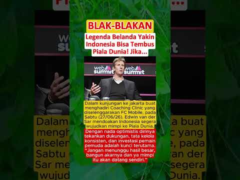 GEGER‼️Legenda Belanda Yakin Indonesia Bisa Tembus Piala Dunia! Jika…