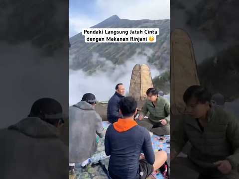 Pendaki Langsung Jatuh Cinta dengan Makanan Rinjani #rinjani #hiking #mountains #travel #fypシ #viral