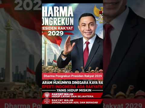 DHARMA PONGREKUN PRESIDEN RAKYAT‼️