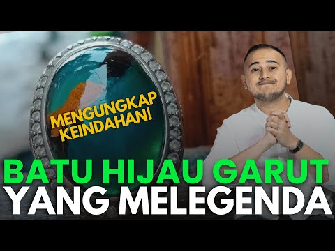 BATU HIJAU GARUT! HARTA KARUN DARI TANAH PRIANGAN!
