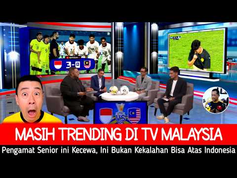 SE MALAYSIA IRI ● Pengamat Malaysia ini Puji Timnas garuda Usai Bantai 3-0. Kita Semakin Teruk !!