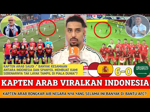 🔴 INDONESIA SEMAKIN VIRAL DIMANA MANA‼️ terbongkar Timnas indonesia dinilai kapten arab layak pildun