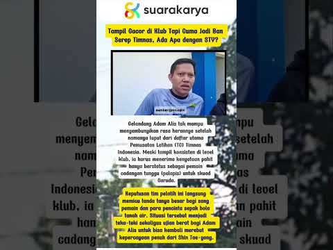 Tampil Gacor di Klub Tapi Cuma Jadi Ban Serep Timnas, Ada Apa dengan STY?”