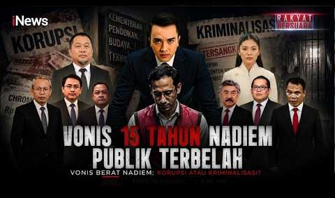 🔴Vonis 15 Tahun Nadiem, Publik Terbelah | Rakyat Bersuara (13/07)
