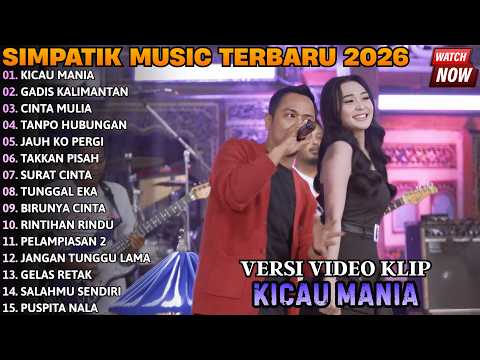 OM ADELLA TERBARU – KICAU MANIA – GADIS MANIS KALIMANTAN – DIFARINA INDRA FULL ALBUM TERBARU 2026