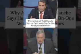 Why Acting AG Todd Blanche Says He Can’t Meet One-On-One With Epstein Survivors