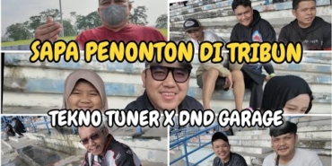 SAPA PENGUNJUNG DI TRIBUN TEKNO TUNER DND GARAGE | INGAT PESAN DOKTER SENTUL : SAFETY