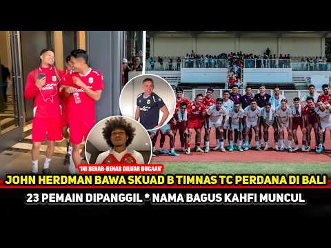 TC PERDANA DIGEBER!! 23 Pemain hiasi Skuad AFF racikan John Herdman~Nasib Bagus Kahfi