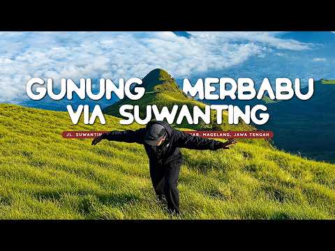 PENDAKIAN GUNUNG MERBABU VIA SUWANTING – JALUR TERCANTIK DAN FAVORIT PARA PENDAKI – TANPA OPEN TRIP