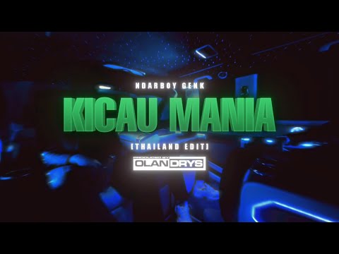 Ndarboy Genk “Kicau Mania” (Thailand Edit) prod.0landrys!
