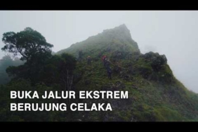 GUNUNG BULU BARIA – Buka Jalur Ekstrem Berujung Celaka / part #2 Sulawesi Selatan