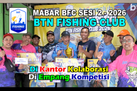 kabarmancing-channel-:-btn-fishing-club-sesi-2-–-2026,-kumpul-lagi,-mancing-lagi