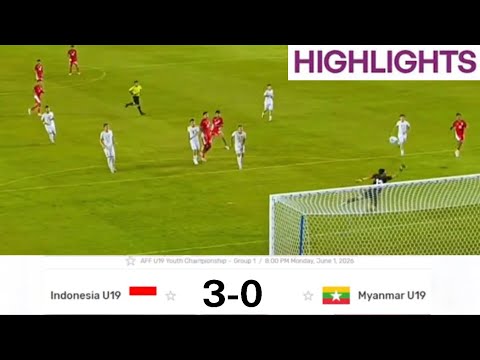 HIGHLIGHT . INDONESIA VS MYANMAR . ASEAN U19 CHAMPIONSHIP 2026 . 3 POIN PERDANA GARUDA MUDA