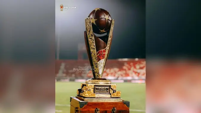 ketika-banyak-turnamen-datang-dan-pergi,-piala-presiden-tetap-berdiri