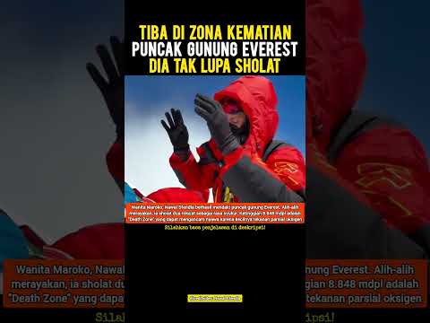 Saat Tiba di Puncak Everest, Dia Tak Lupa Sholat